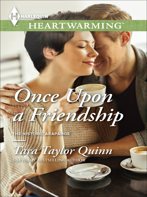 Title details for Once Upon a Friendship by Tara Taylor Quinn - Wait list